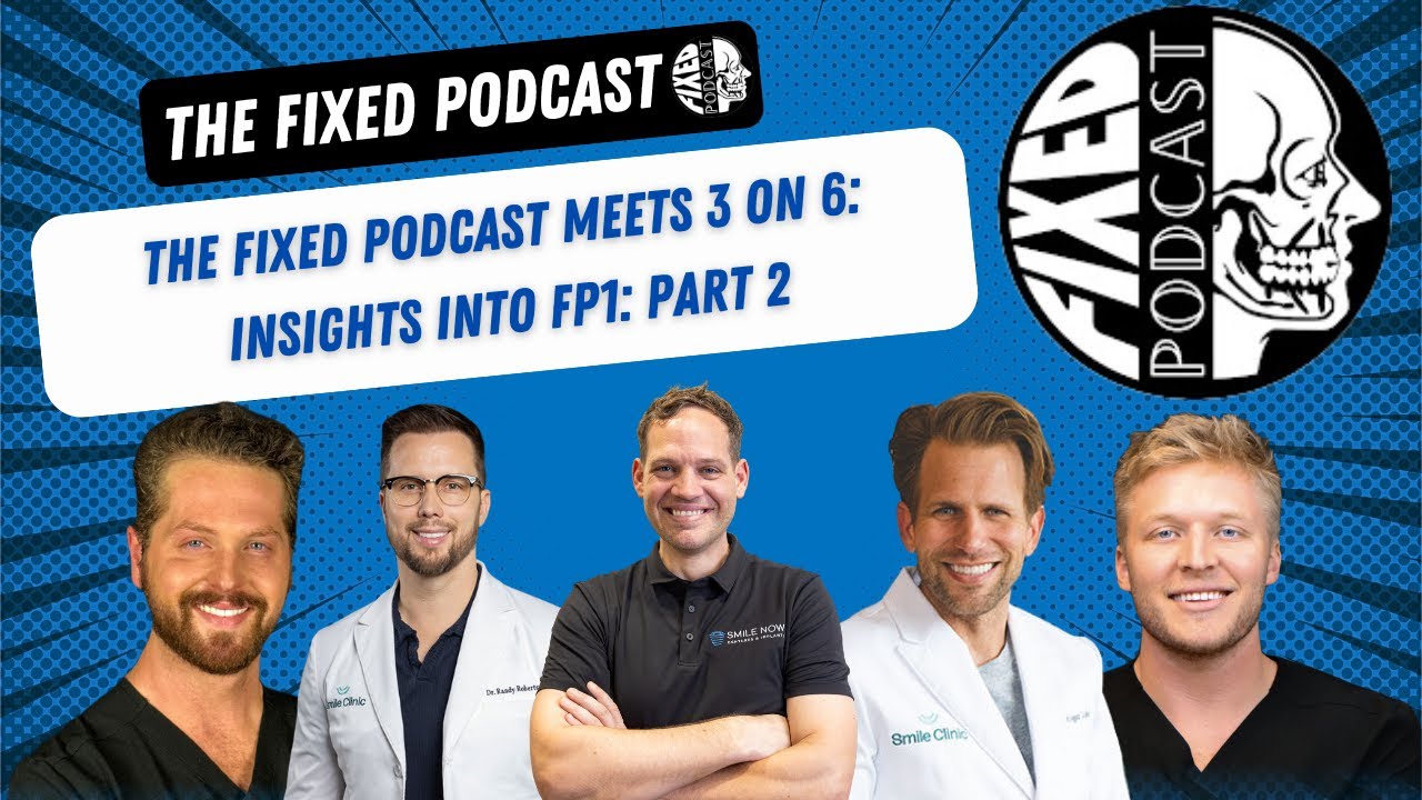 The Fixed Podcast Meets 3 on 6: Insights into FP1: Part 2