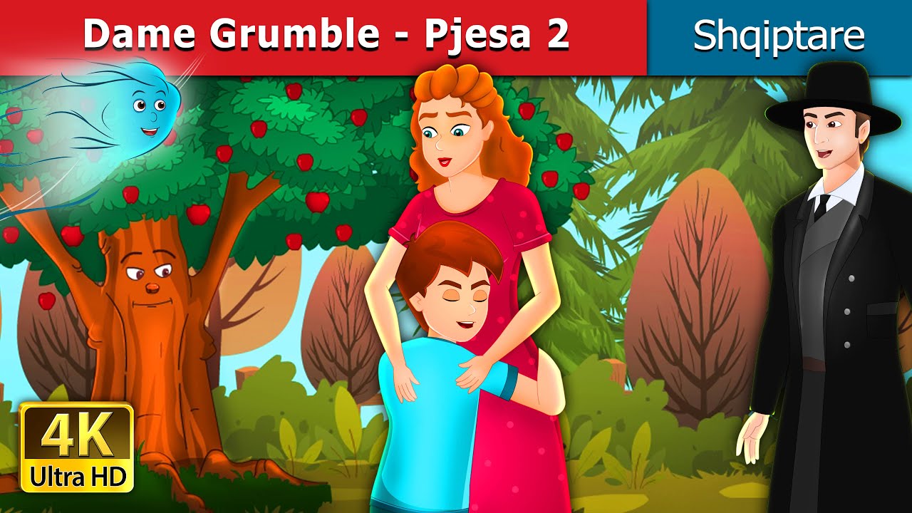 Dame Grumble - Pjesa 2 | Dame Grumble - Part 2  in Albanian | @AlbanianFairyTales
