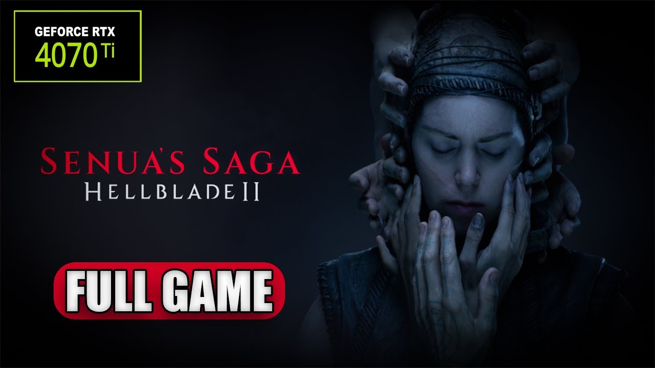 HELLBLADE 2 SENUA'S SAGA - PC FULL GAMEPLAY| RTX 4070 TI - BEST GRAPHICS of 2024