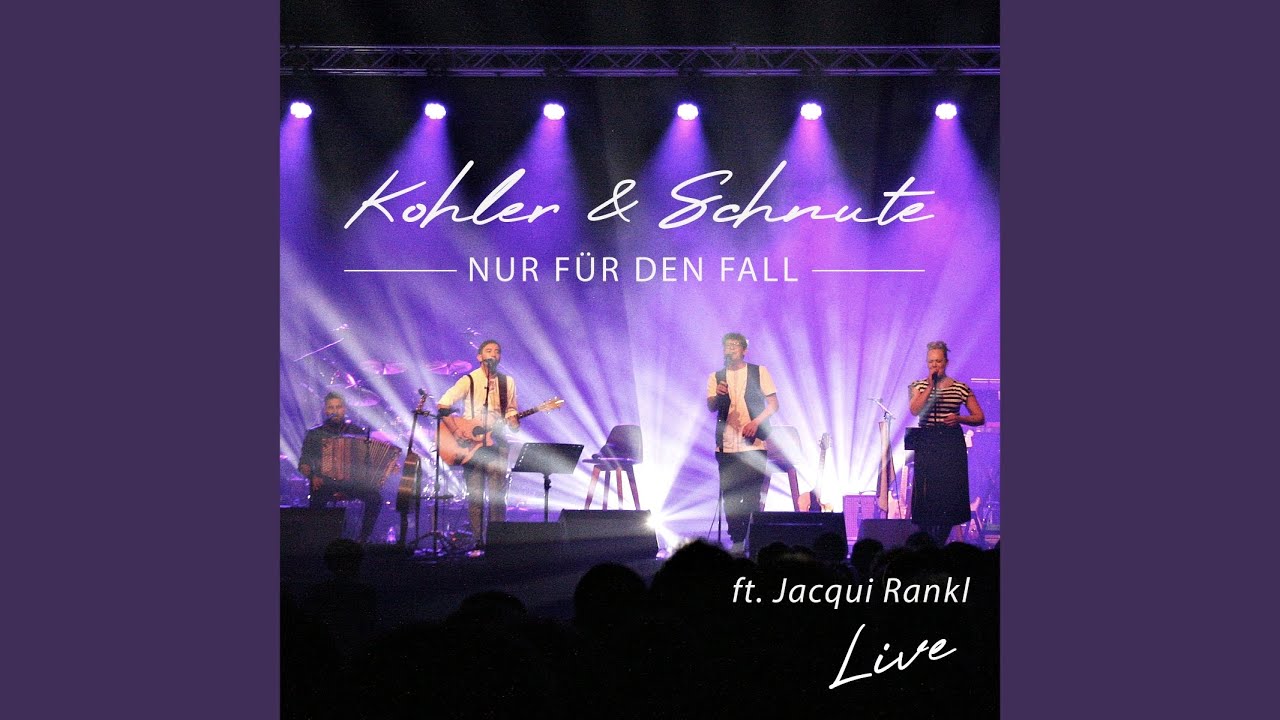 Nur f&uuml;r den Fall (feat. Jacqui Rankl) [Live]