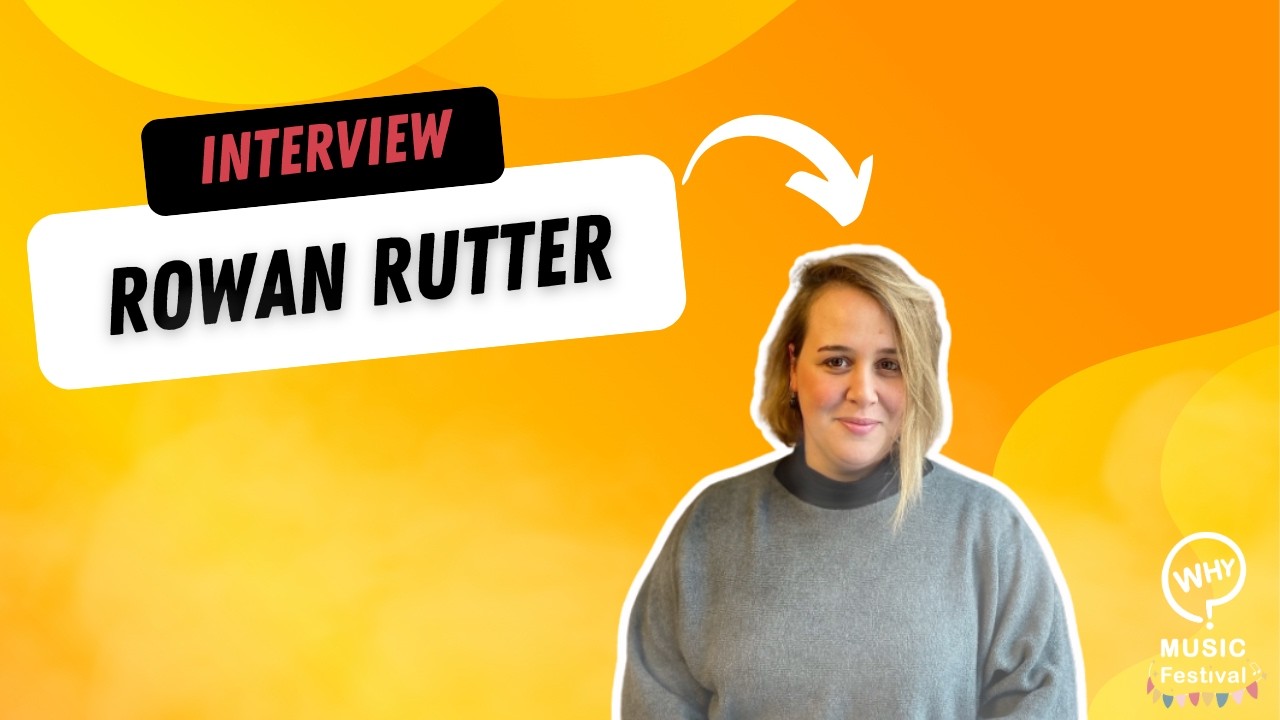 Rowan Rutter | The Why Music Festival 2024