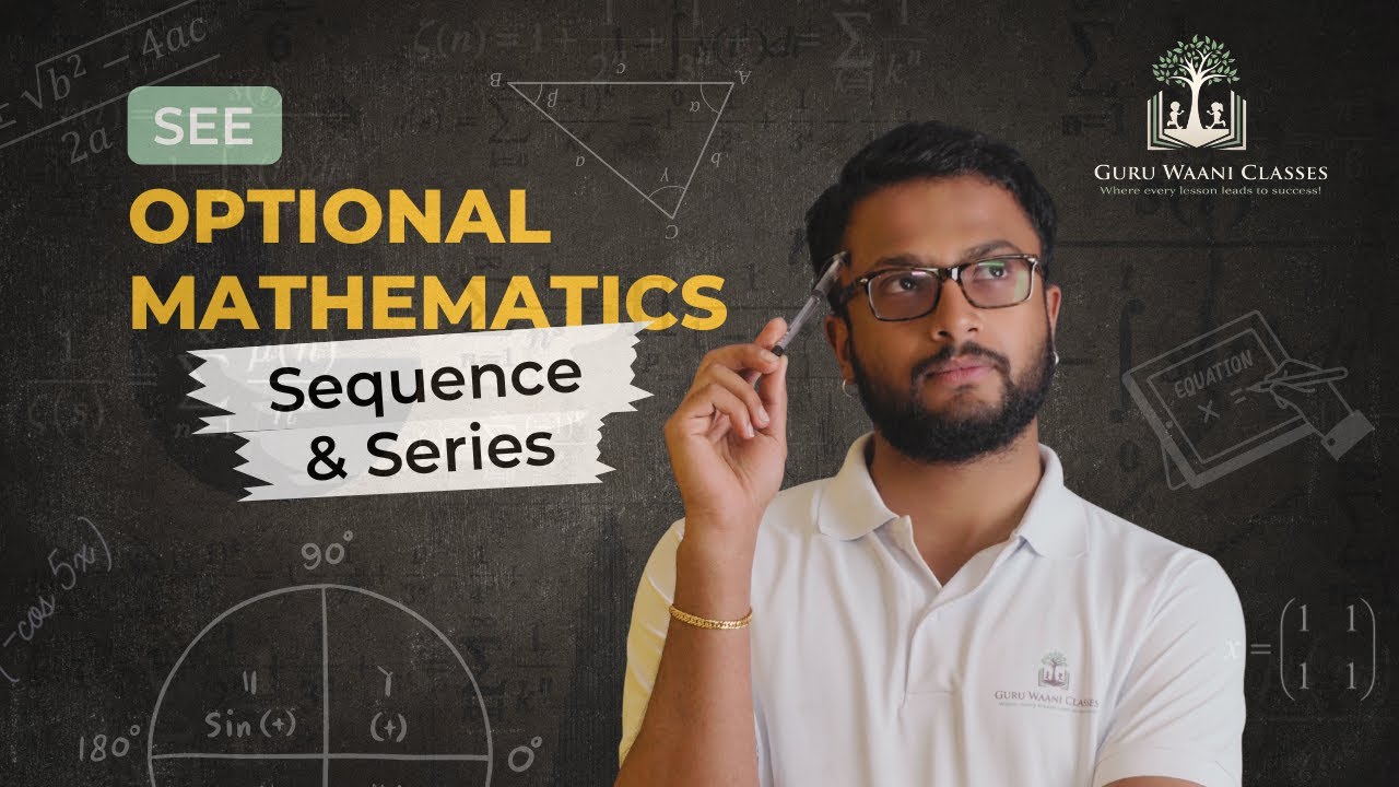Sequence and Series | Step-by-Step Methods | Formulas & Important Questions |