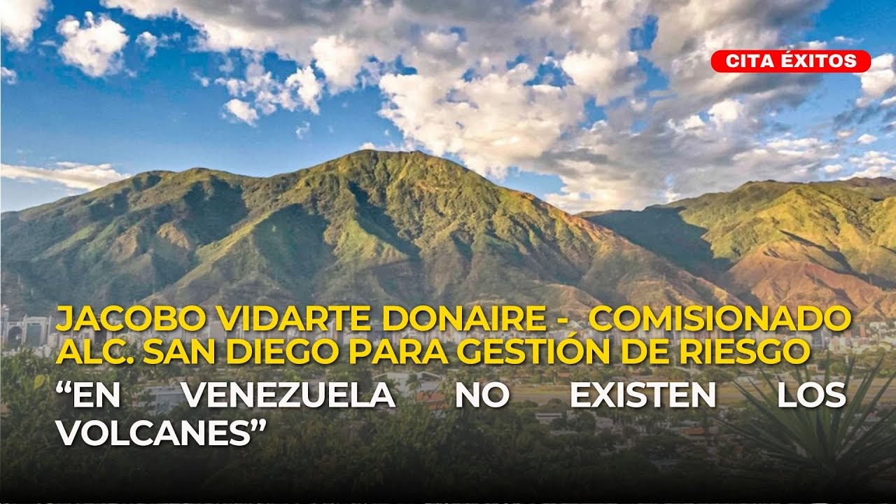 MARACAY - Jacobo Vidarte Donaire: En Venezuela no existen los volcanes | Cita Éxitos