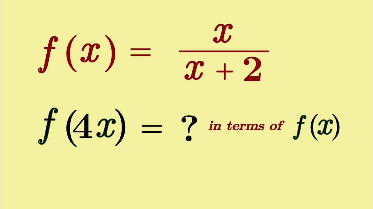 99,9% студентов не могут выразить f(4x) через f(x).