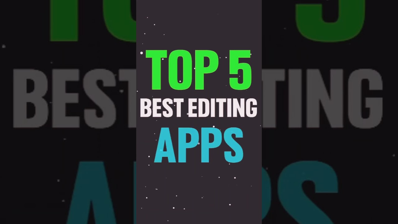 Best Video Editing App 