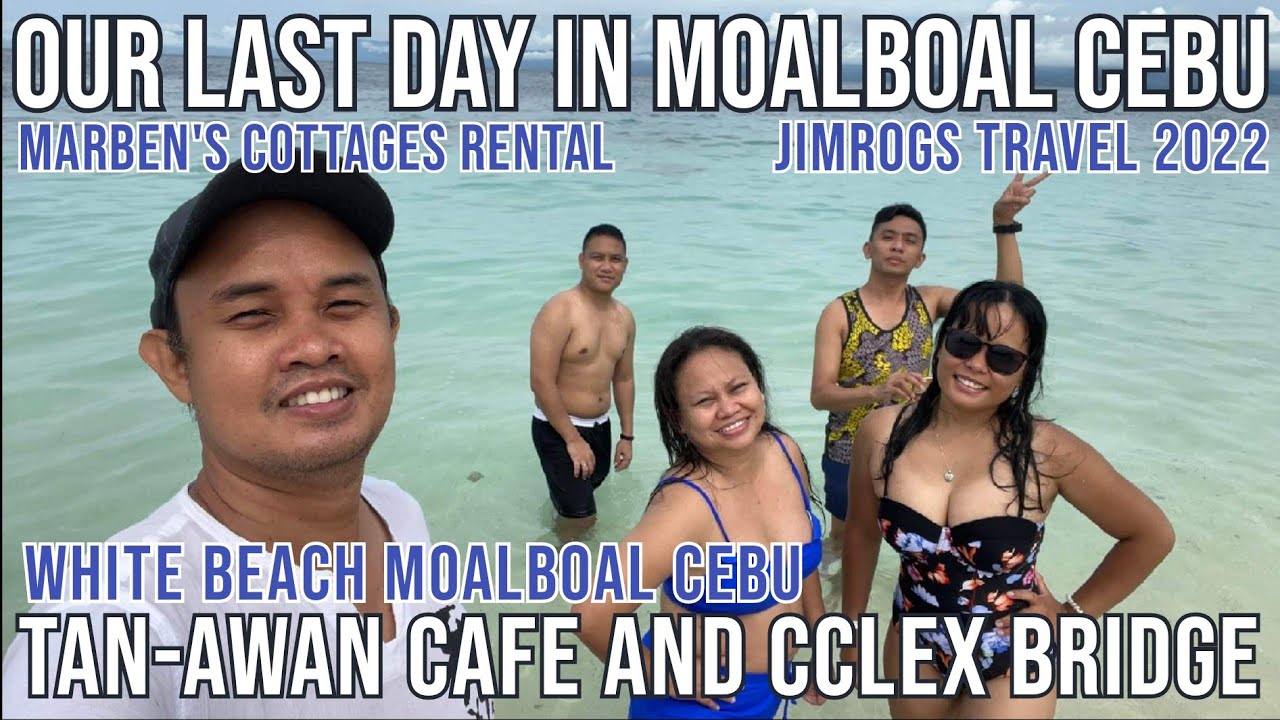Our Last Day in Moalboal Cebu + Coffee Trip in Tan-Awan Cafe and CCLEX Bridge at Night