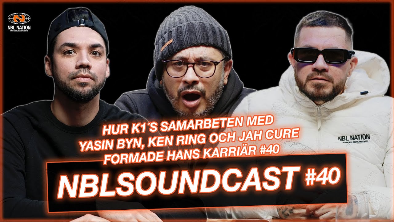 K1s samarbeten med Yasin Byn, Melodifestivalen & Jah Cure formade hans karri&auml;r I #nblsoundcast #40