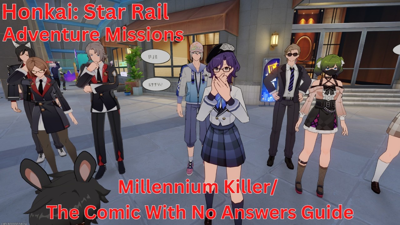 Adventure Missions Millennium Killer/ The Comic With No Answers Guide【Honkai: Star Rail 4.0】