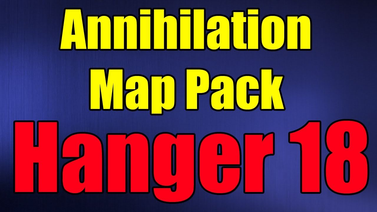 NEW CoD Black Ops Map Pack Gameplay! FLAWLESS on HANGAR 18 - Annihilation