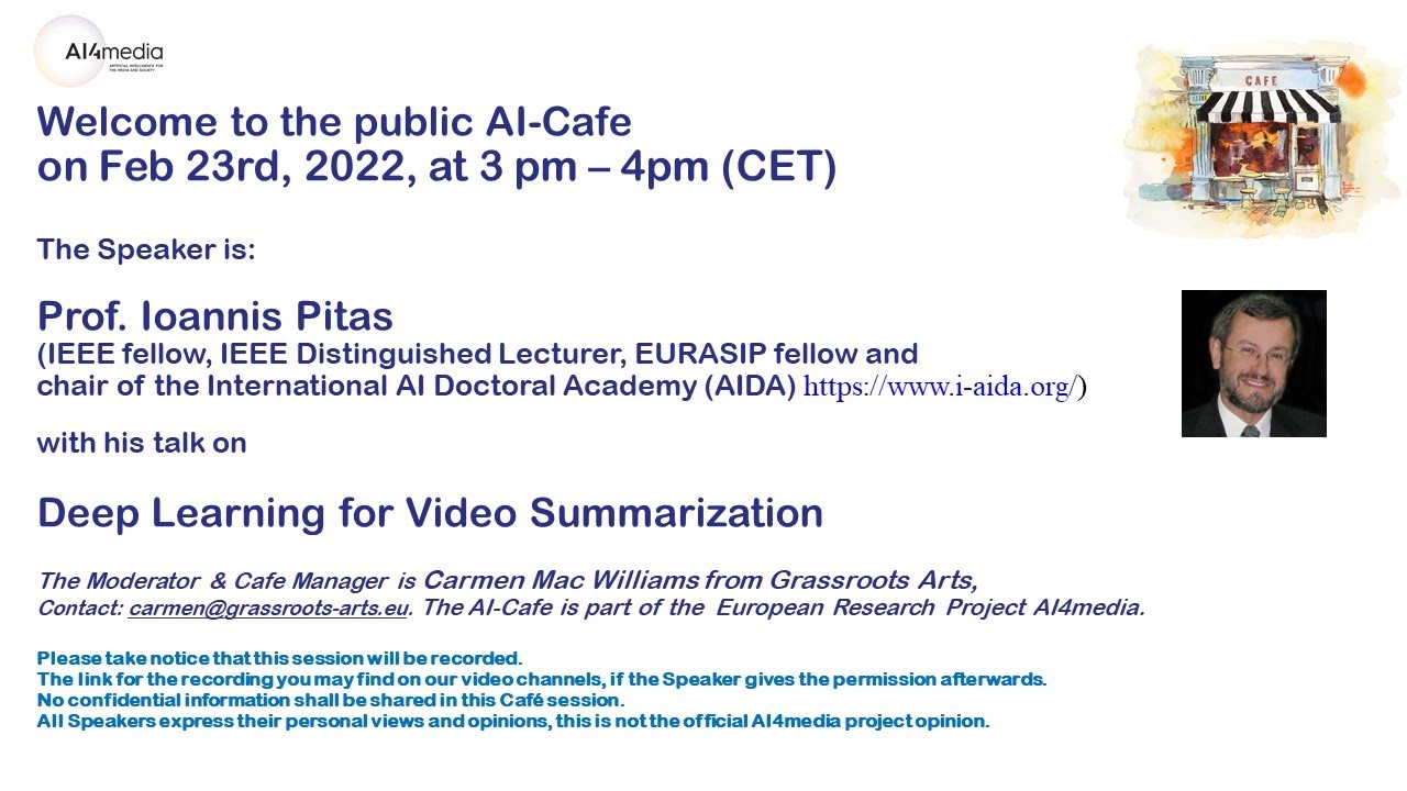 AI Cafe: Deep Learning for Video Summarization