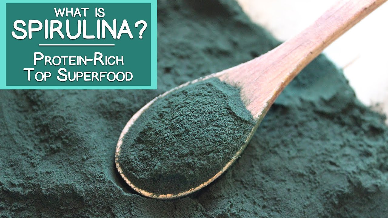 What is Spirulina? A Protein-rich Top Superfood Algae