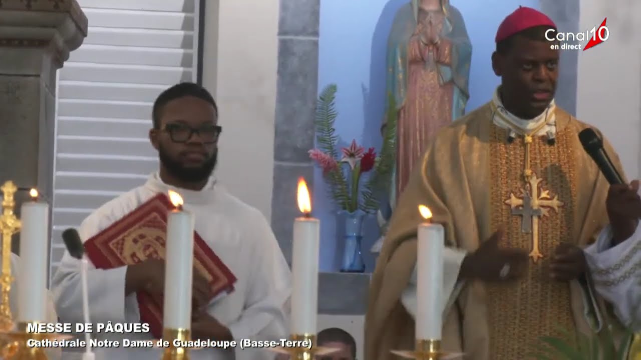 MESSE DE PÂQUES / CATHÉDRALE NOTRE DAME DE GUADELOUPE (BASSE-TERRE)