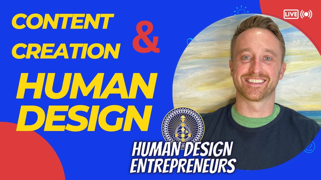 How To Use Human Design For Content Creation - WITH PURPOSE!