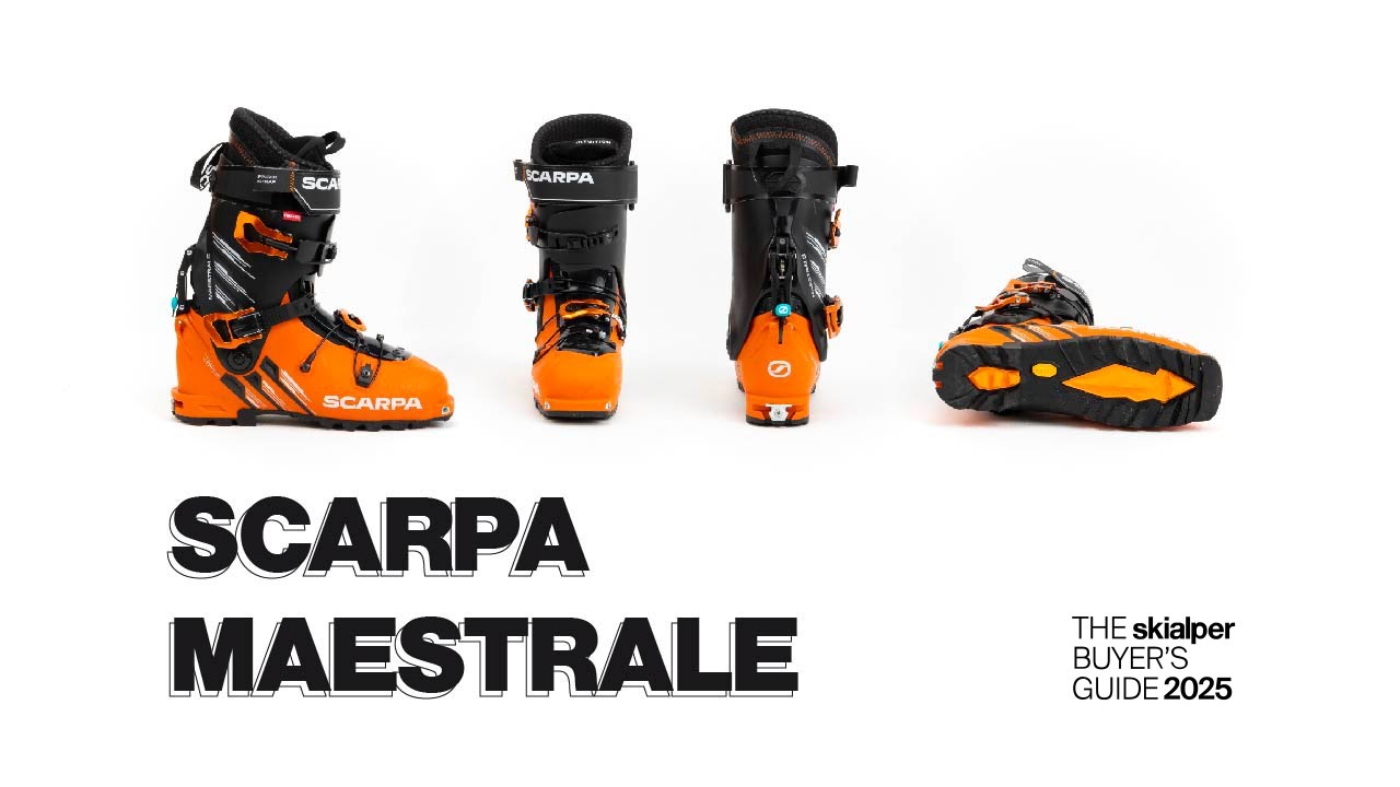 Scarpa Maestrale review - The Skialper Buyer's Guide 2025