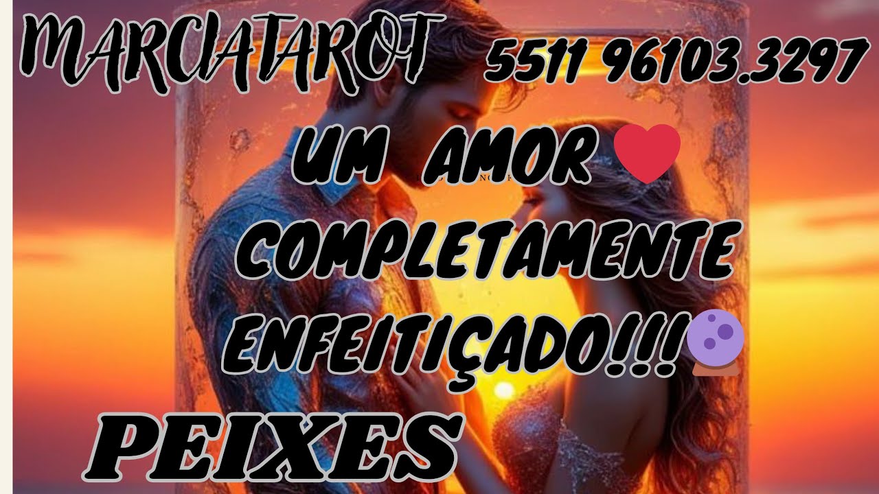 PEIXES ❤️AGUENTA CORAÇÃO!!!🌹UM AMOR COMPLETAMENTE ENFEITIÇADO!!!🔮