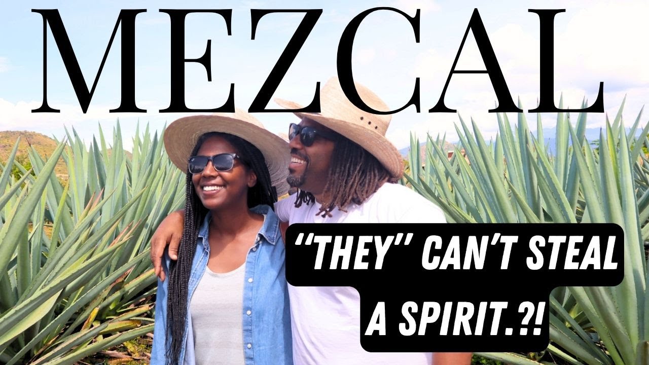 Mezcal Is A Culture