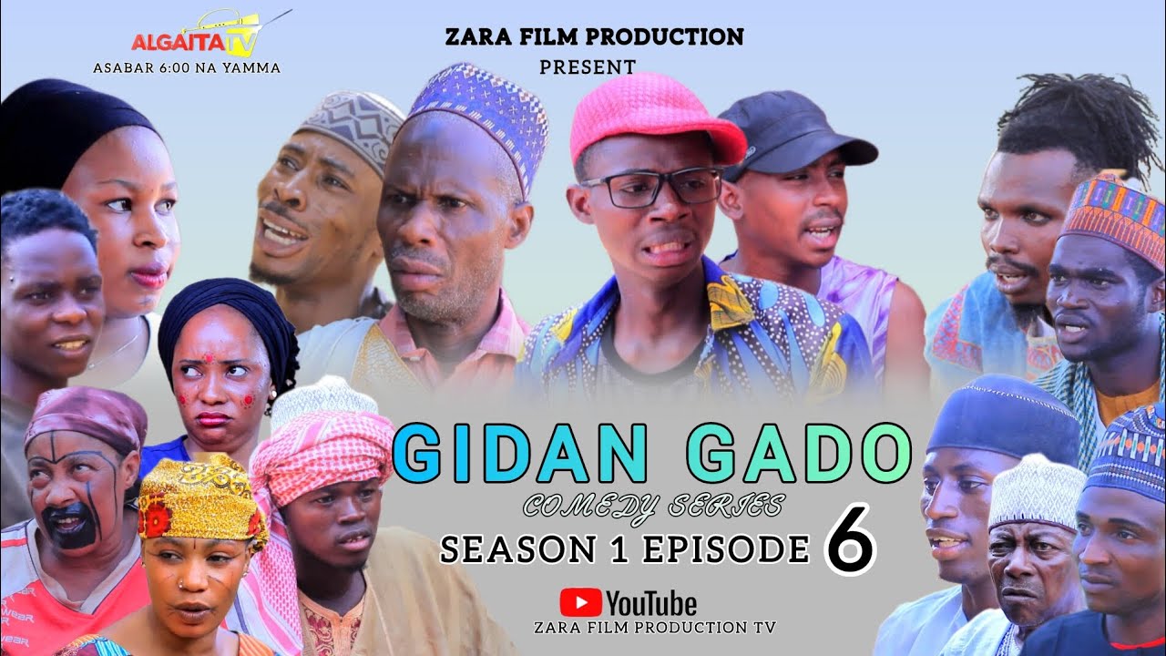 GIDAN GADO _COMEDY SERIES _SEASON _1_1_EPISODE_6_(360p)