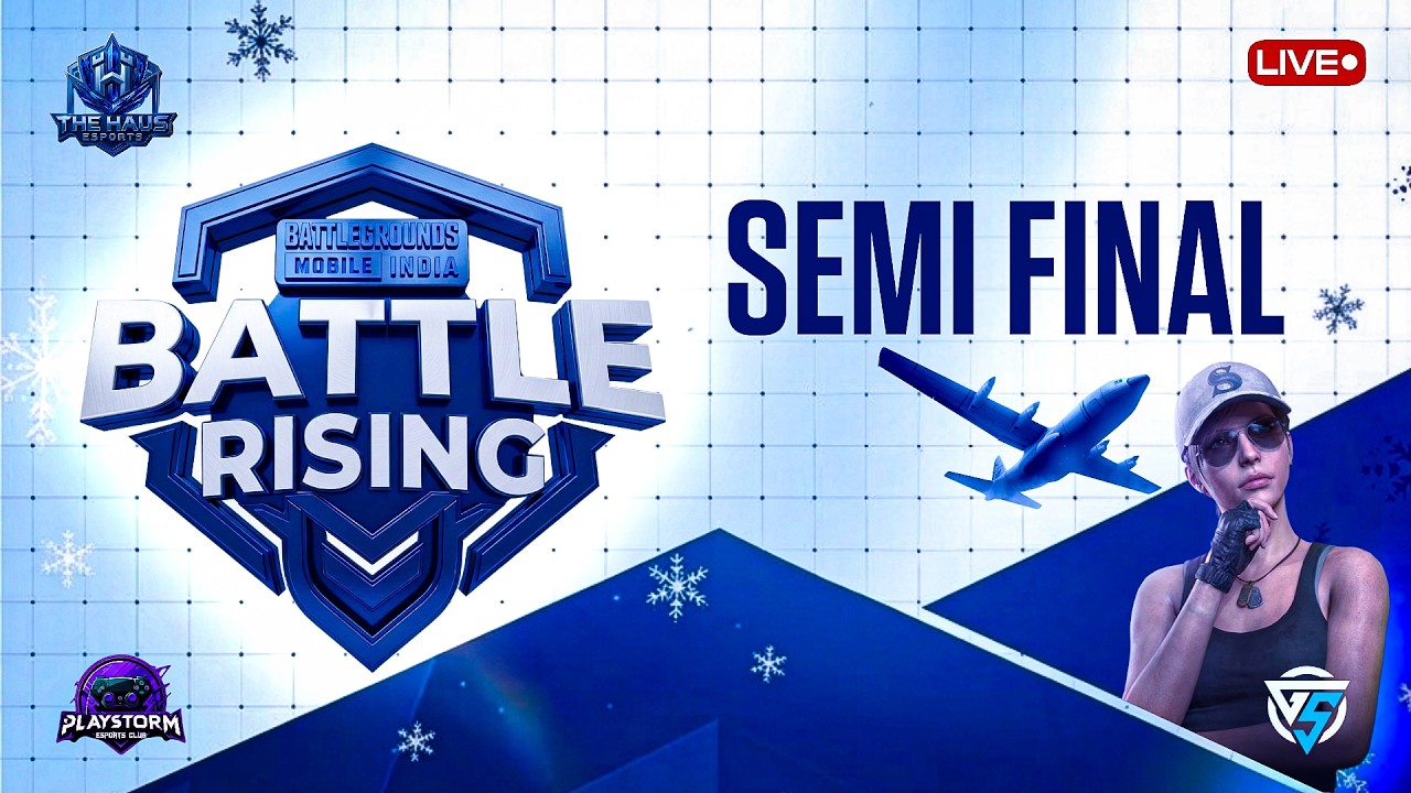 HAUS ESPORTS BATTLE RISING 🏆 | SEMI FINAL GROUP 3