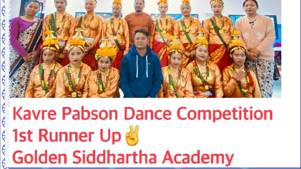 Kavre Pabson Dance Competition/// 1st Runnerup Golden Siddhartha Academy 🎉💃;;Sangini Dance Volgs✌️
