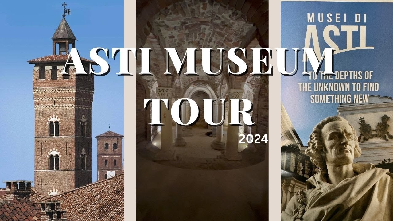 Asti Museum Tour