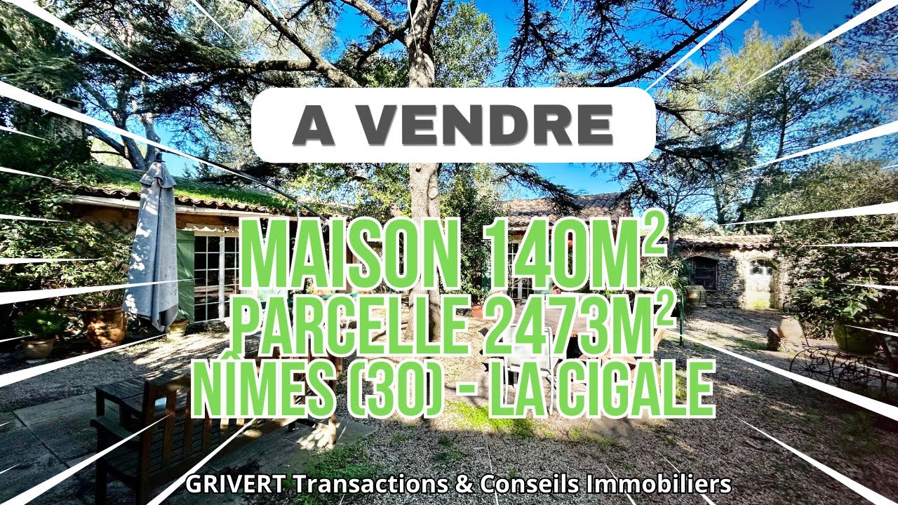 A VENDRE Nîmes La Cigale : Maison plain pied 140m²