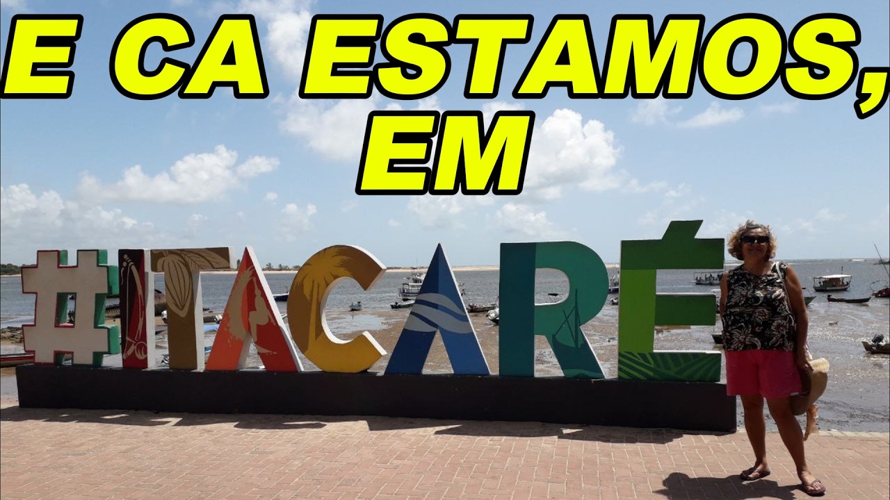CHEGAMOS EM ITACARE   BAHIA