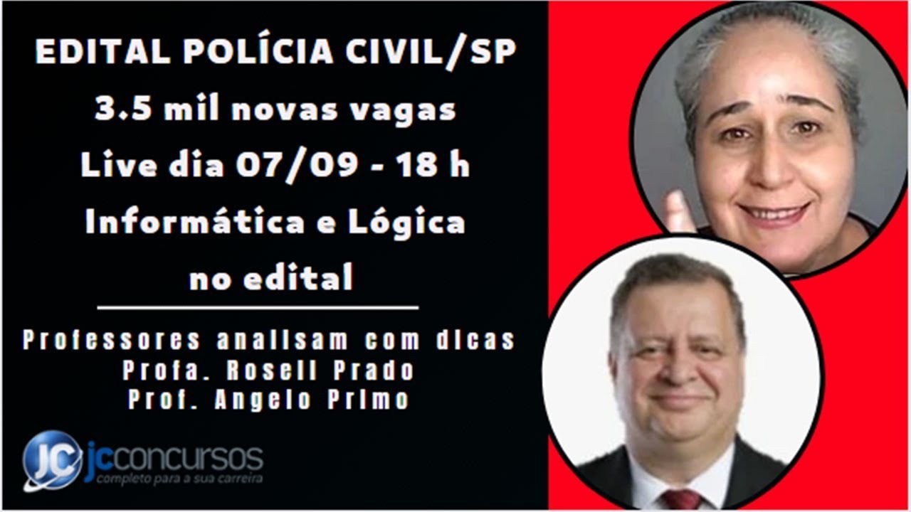 Polícia Civil/SP - Informática e Lógica o que esperar!