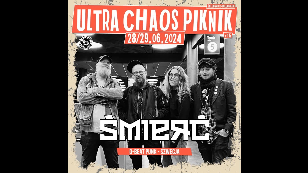 ŚMIERĆ - 28.06.2024 - Ultra Chaos Piknik #15