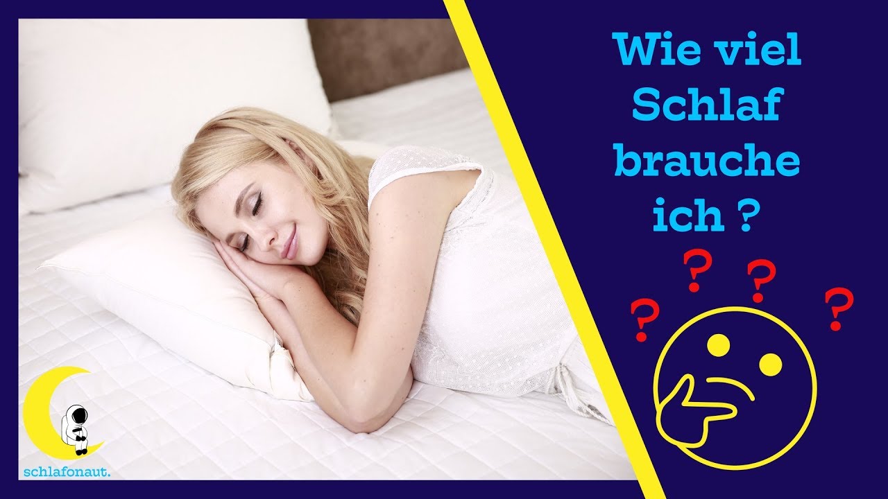 Wie viel Schlaf brauche ich?