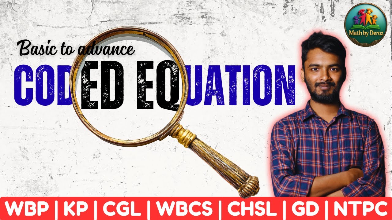 Coded Equation Easily Explained | All Types | Reasoning by Deroz Sir