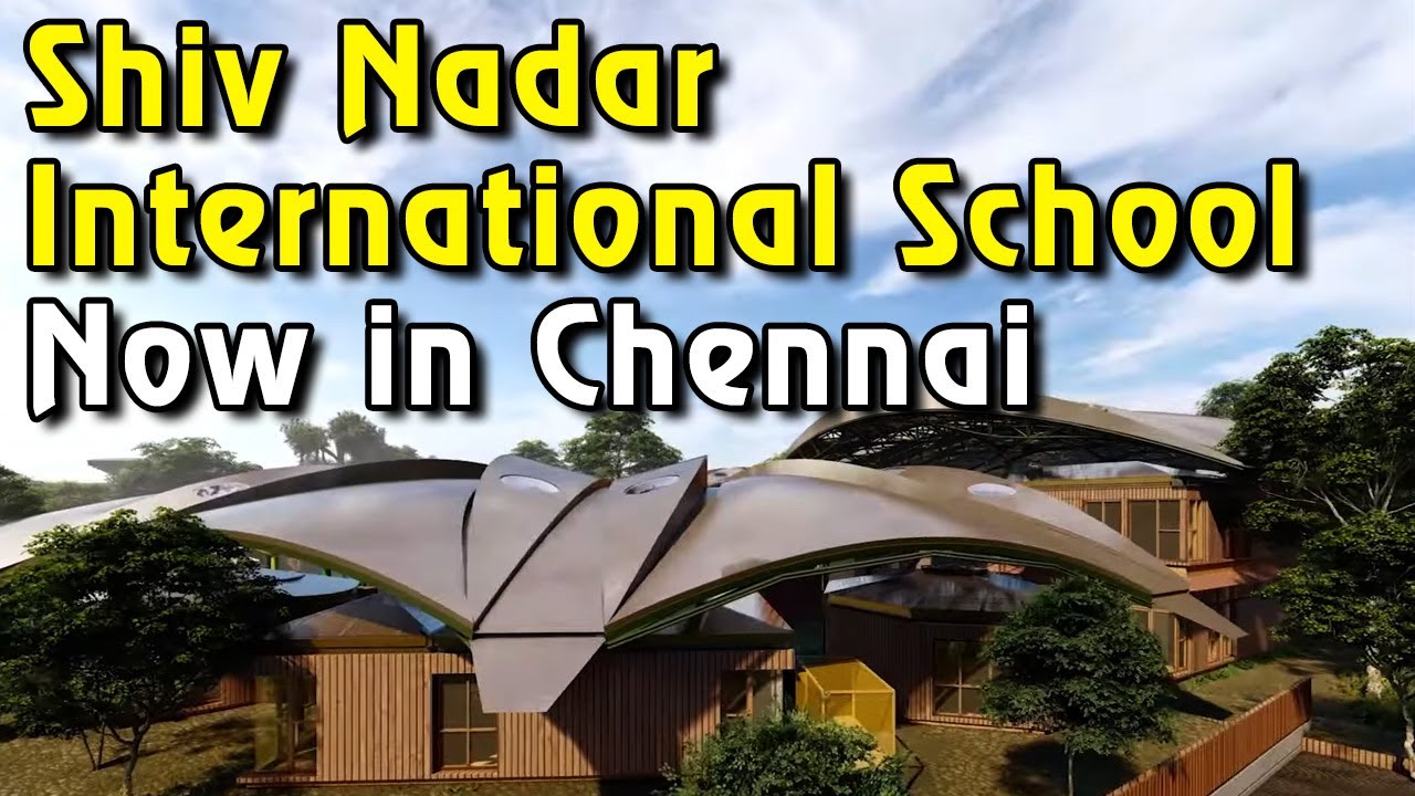 Chennai Shiv Nadar International School starts admissions for the academic year 2023-24