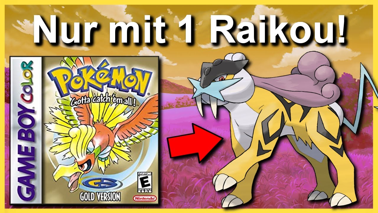 Kann man Pokemon Gold/Silber mit NUR einem RAIKOU durchspielen? (+ So wenig Kämpfe wie möglich)