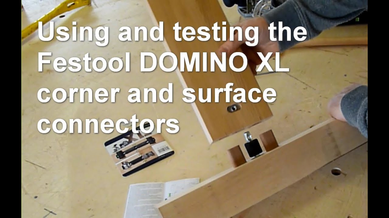 Tweakwood: Using and testing the Festool DOMINO XL corner and surface connectors