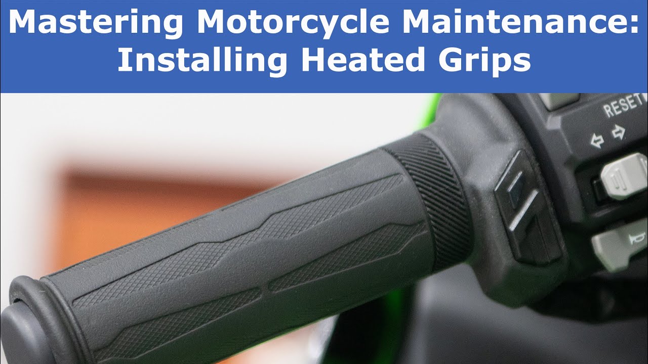 Heated Grip Installation