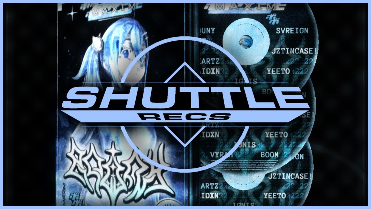 Shuttle Recs: Module Maxim 2, curated by rquny [TEASER]