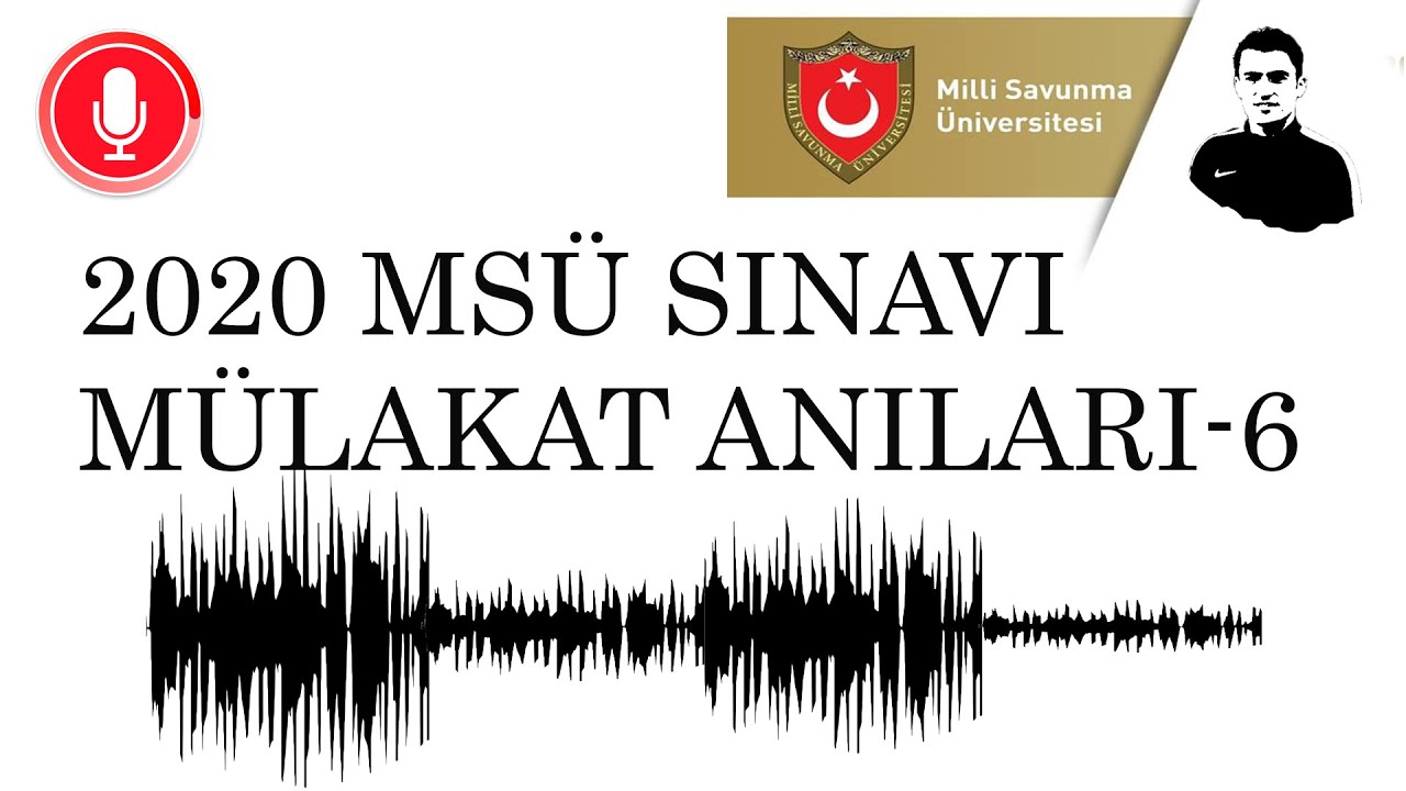 2020 MSÜ BAŞARILI GEÇEN MÜLAKAT ANISI 6