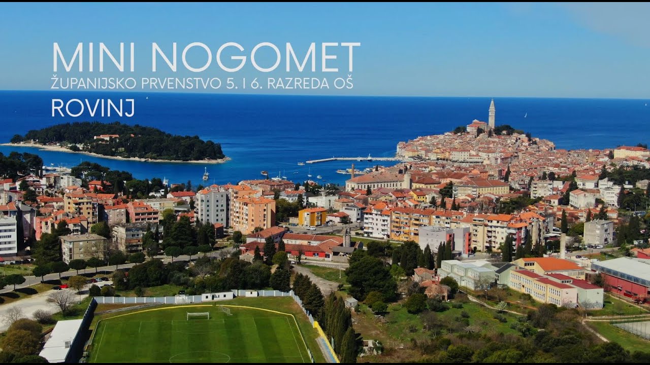 ROVINJ - Županijsko prvenstvo IŽ 5. i 6. razreda OŠ u mini nogometu 2022.