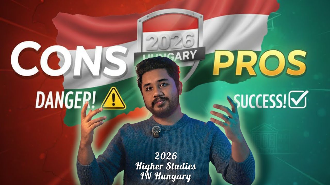 Hungary 2026 Higher Studies: Safe or Not? Bangladeshi Student Pros & Cons + Full Breakdown!