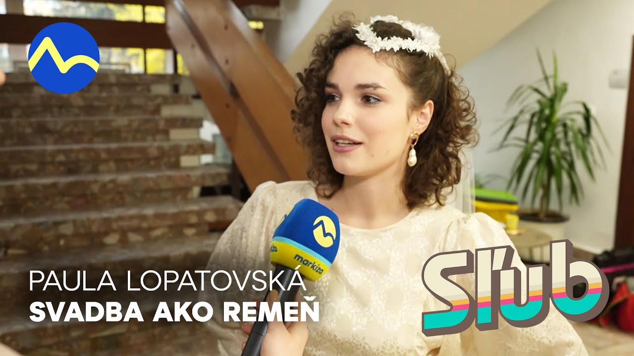 Paula Lopatovská prezradila, aké to je, keď ju spoznávajú na ulici | Sľub