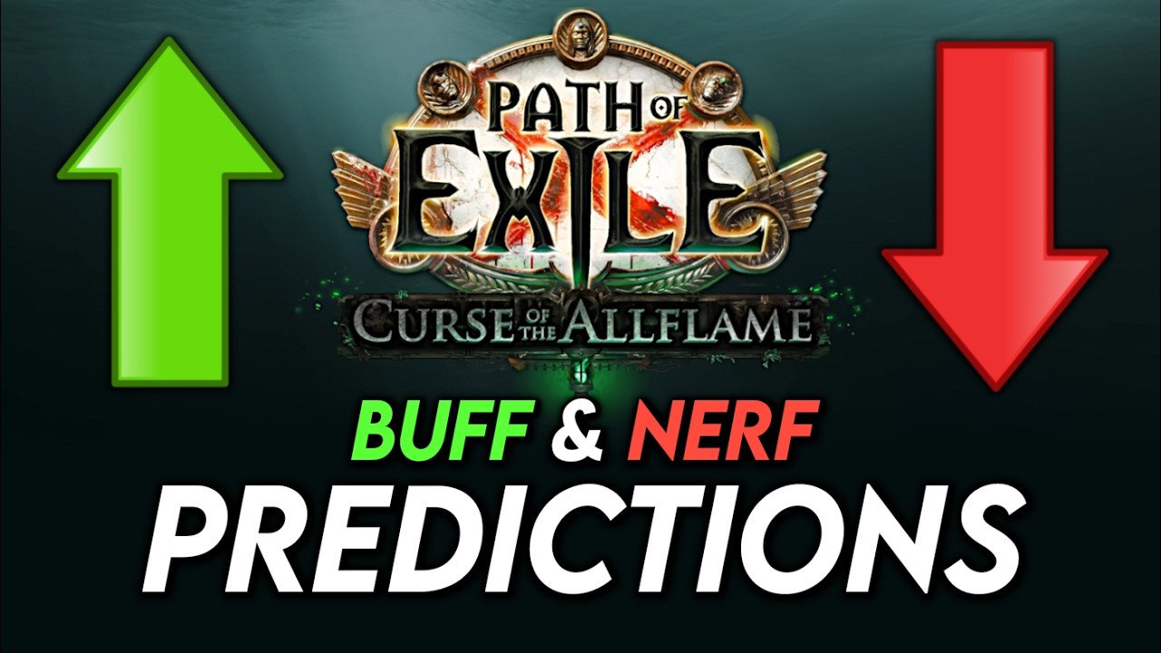 3 BUFFS & NERFS for Patch 3.29 | Path of Exile: Curse of the Allflame Predictions