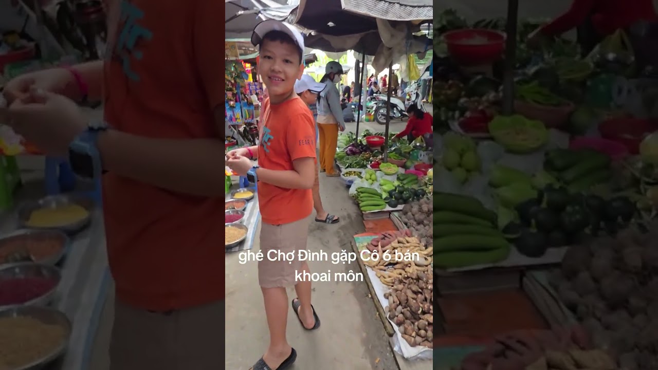 Ghé chợ Đình gặp cô 6