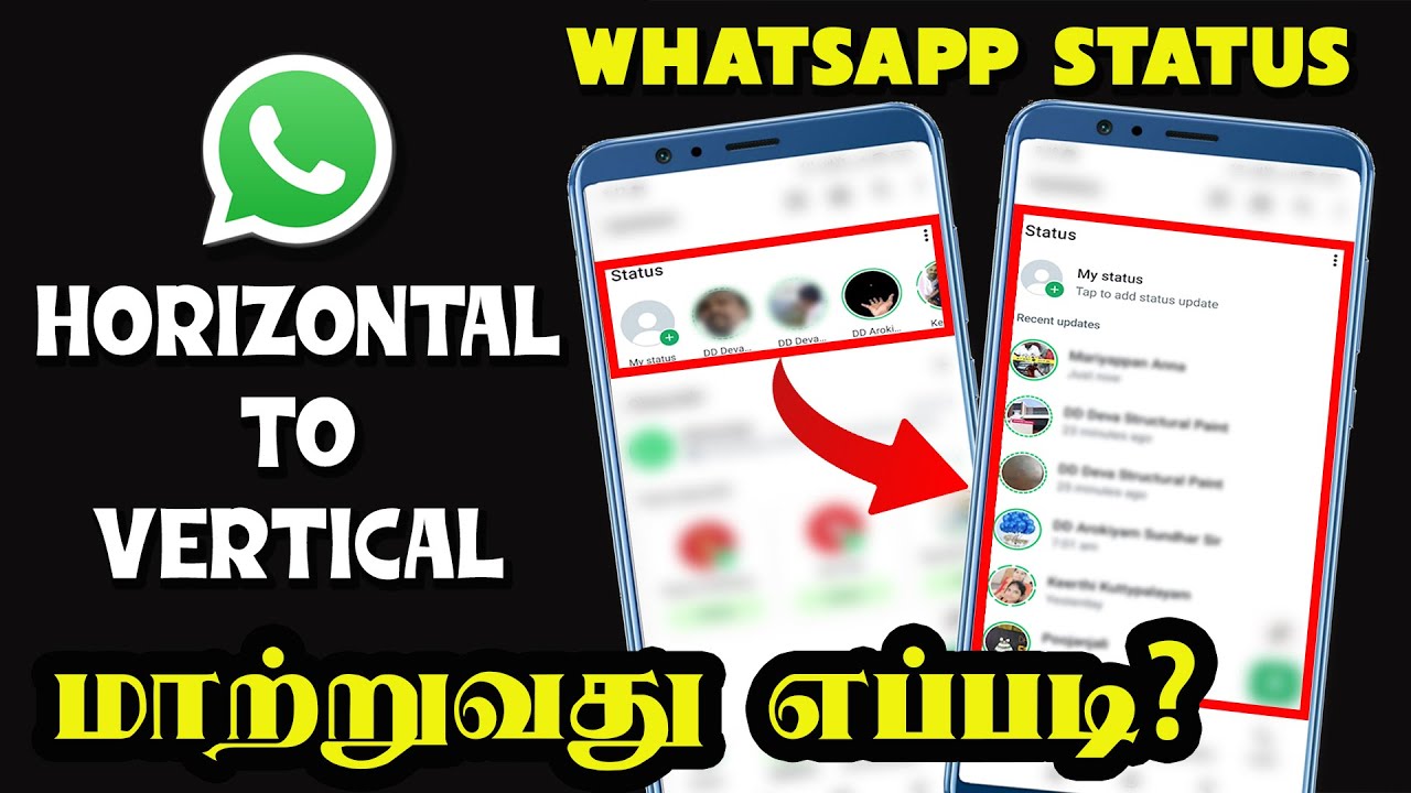 How to Change Whatsapp Status Old Style | Horizontal to Vertical | [Tamil]
