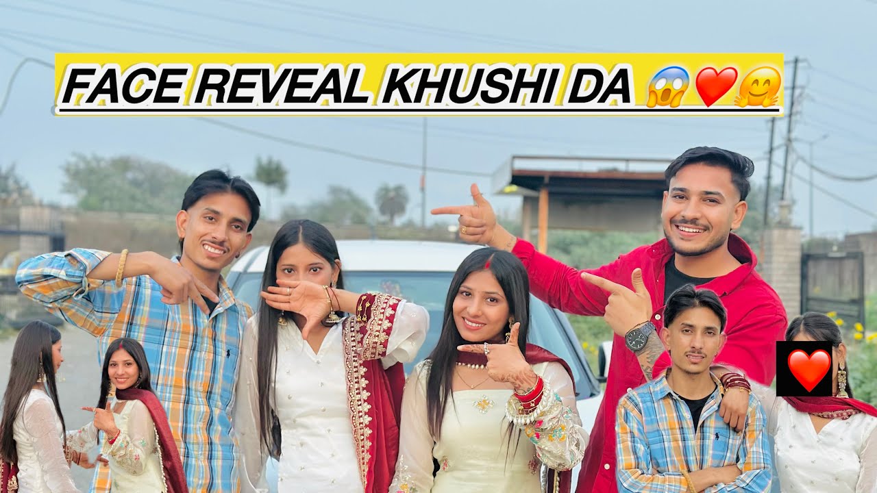 Finally 🥰 aaj kita khushbu ❤️ da face reveal 🥳 dheko ki reaction ne sab de 🤯❤️