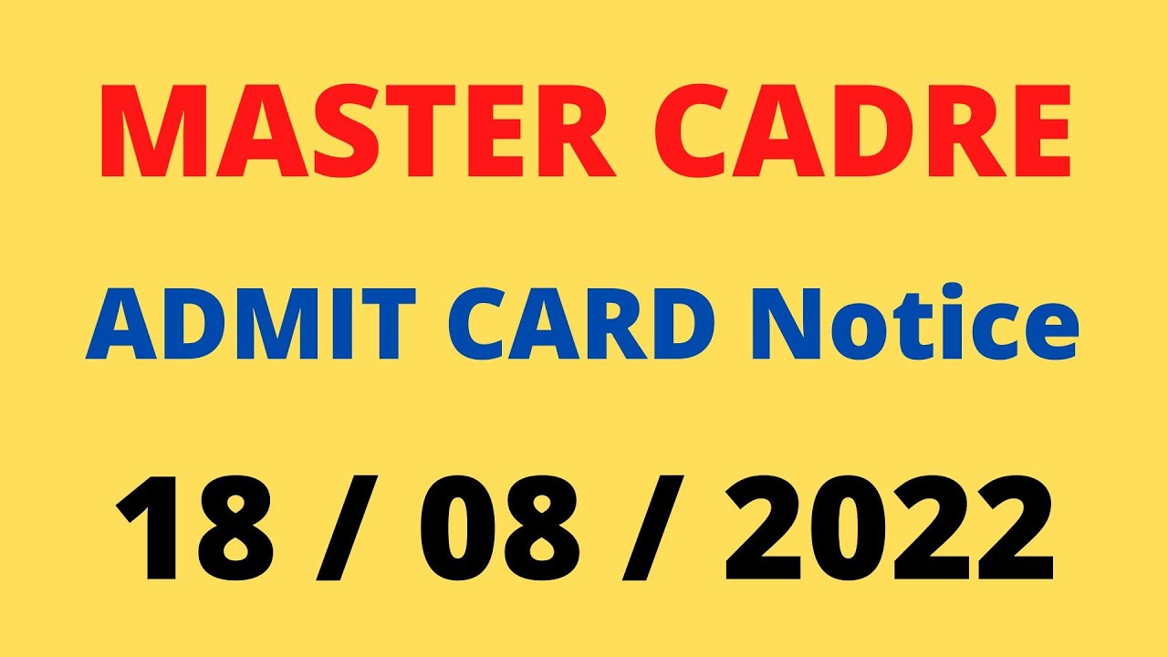 About Admit Card of Master Cadre Notice | Official | SAAVAL CLASSES