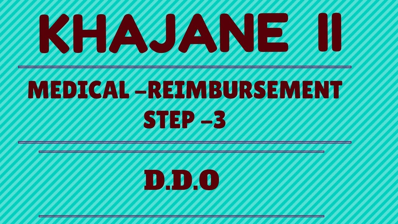 KHAJANE2 KARNATAKA General Medical Reimbursement Bill DDO