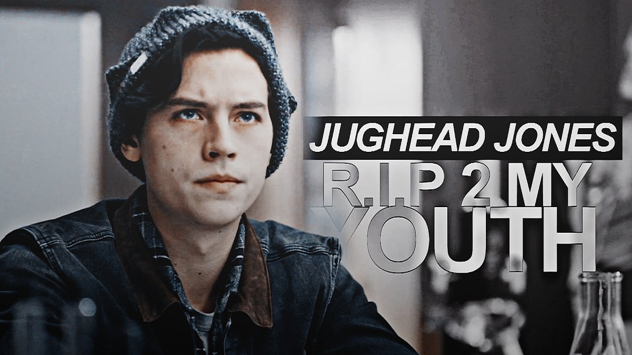 JUGHEAD JONES | R.I.P 2 MY YOUTH