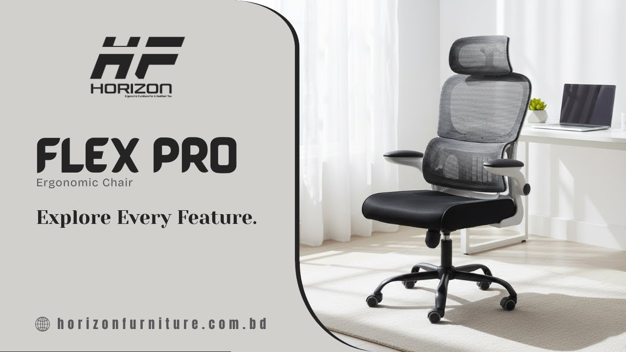 Flex Pro Ergonomic Chair | Ultimate Guide to Comfort, Features & Build Quality | Horizon Furniture