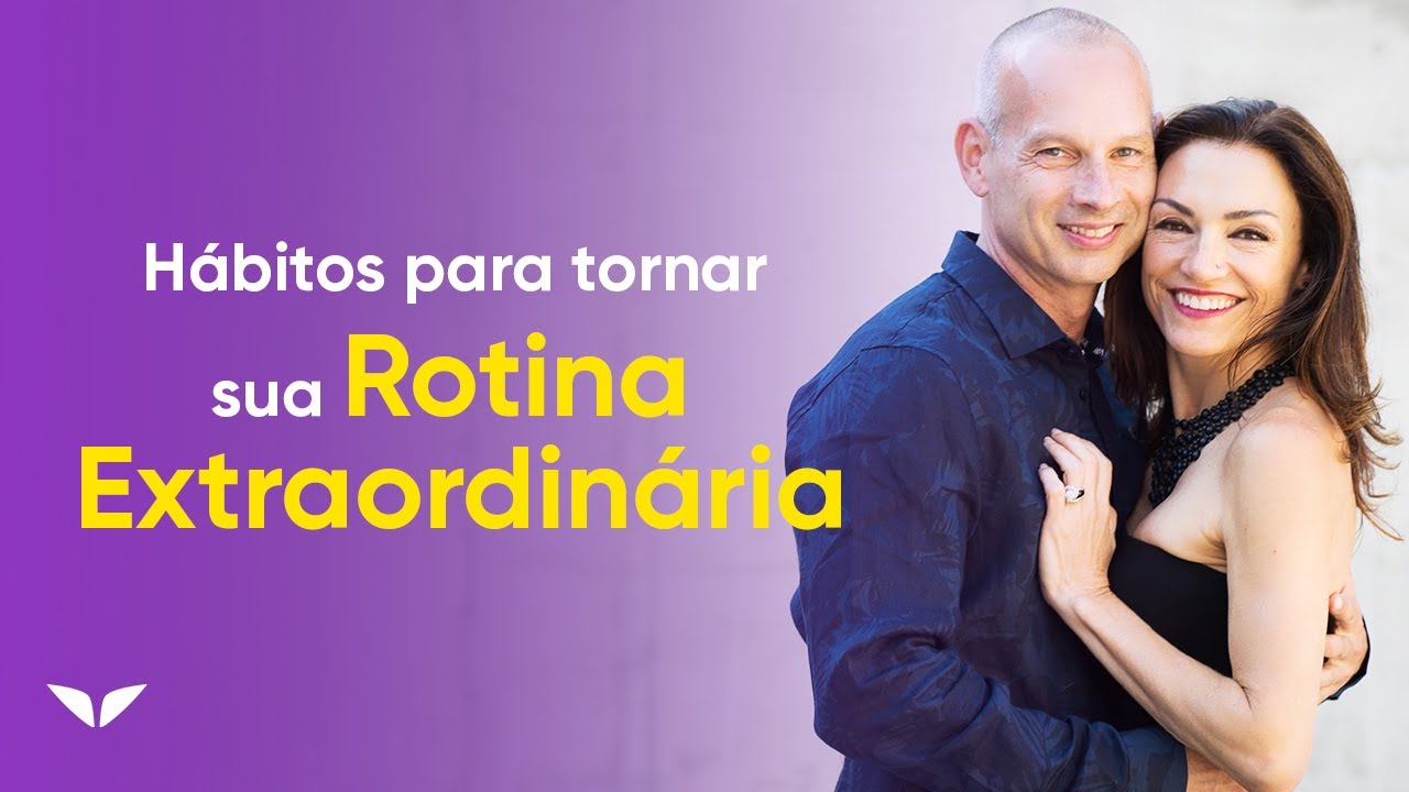 9 Hábitos Diários que Vão te Ajudar a Levar uma Vida Extraordinária | Jon & Missy Butcher (dublado)