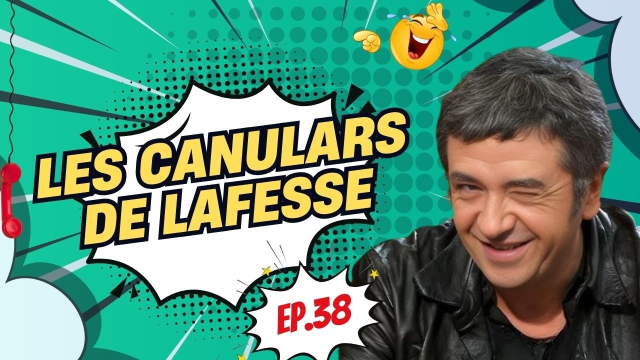 Les Meilleurs Canulars de Lafesse: Compilation Ep.38 | Lafesse Canular
