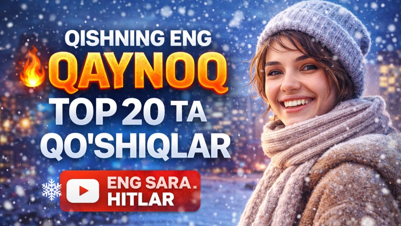 Qishning Eng Qaynoq TOP 20 Ta Qo‘shiqlar Termasi 🔥 | Eng Sara Hitlar